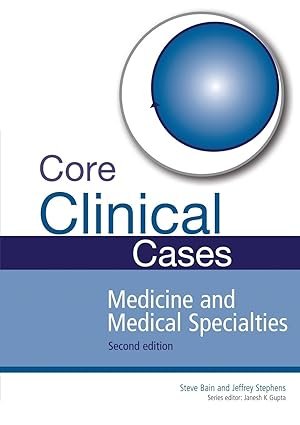 Core Clinical Cases in Medicine and Medical Specialties (B&W)
