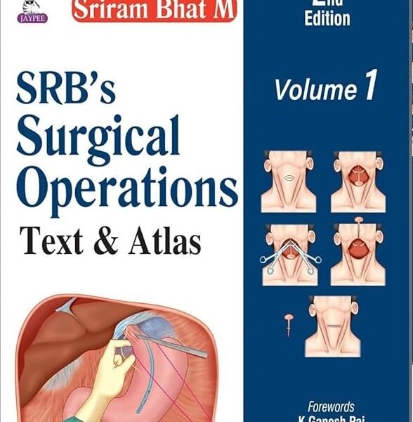 Srb's Surgical Operations: Text & Atlas Volume 1-3 (Color)
