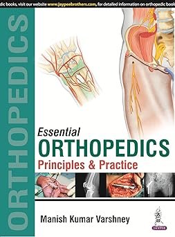 Essential Orthopedics: Principles and Practice Volume 1-4 (Color)