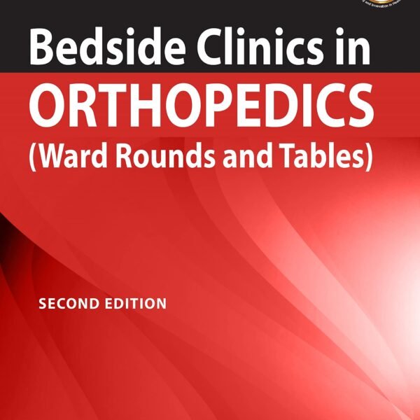 Bedside Clinics in Orthopedics (Color)