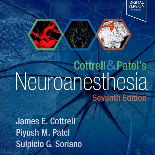 Cottrell and Patel's Neuroanesthesia (Color)