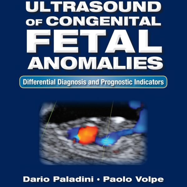 Ultrasound of Congenital Fetal Anomalies (Color)