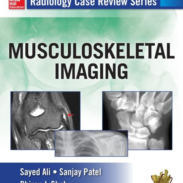 Radiology Case Review Series: MSK Imaging (Color)