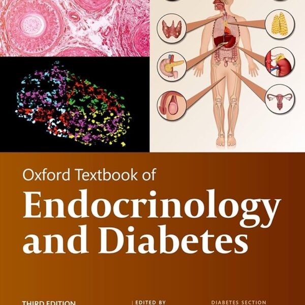 Oxford Textbook of Endocrinology and Diabetes Volume 1-4 (Color)