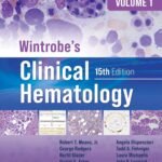 Wintrobe’s Clinical Hematology Volume 1-5 (Color)