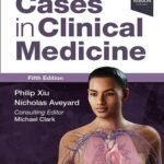Kumar & Clark's Cases in Clinical Medicine (Color)