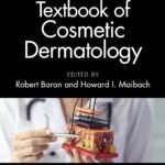 Textbook of Cosmetic Dermatology (Color)