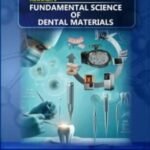 Rowshan's Fundamental Science of Dental Material