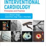 Interventional Cardiology: Principles and Practice Part 1-2 (Color)