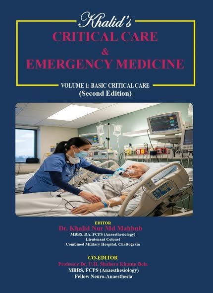 Khalid's Critical Care and Emergency Medicine Volume 1-2