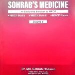 SOHRAB'S Medicine An Exclusive Solutions to MRCP Volume-2