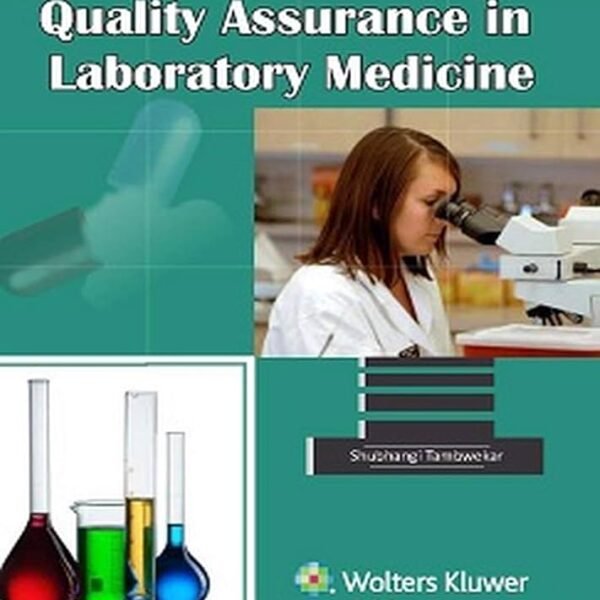 Handbook of Quality Assurance in Laboratory Medicine (B&W)