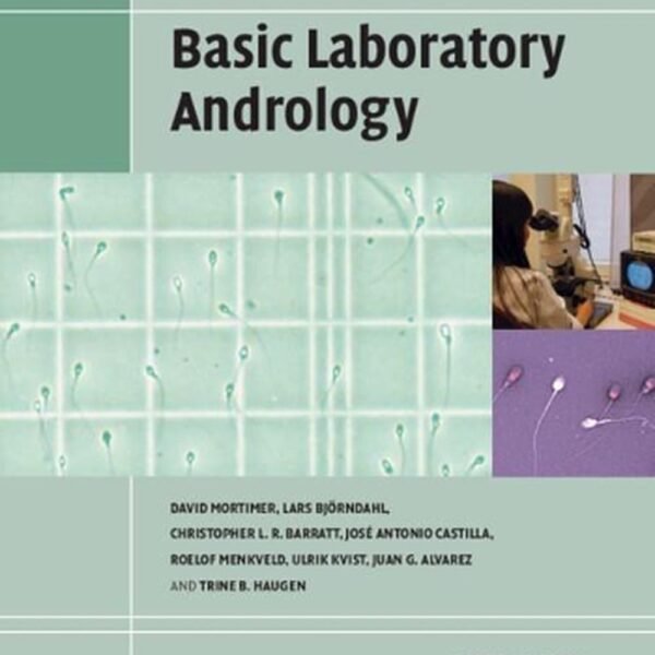 A Practical Guide to Basic Laboratory Andrology (Color)