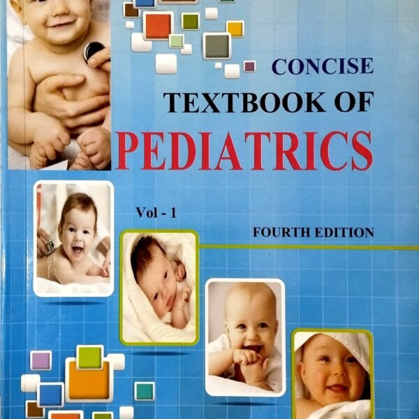 Concise Textbook of Pediatrics (Volume 1-2)