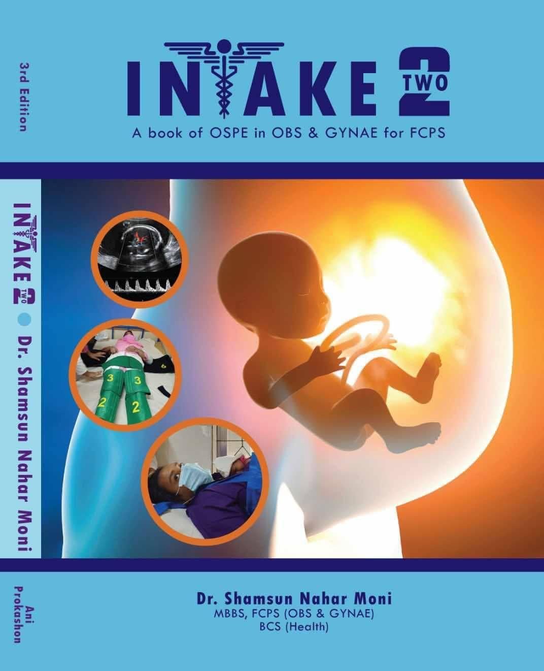 493282460_1267577122040721_4913070346075961525_n INTAKE- A book of OSPE in OBS & GYNAE for FCPS ( Part 1-2 ) - Image 1
