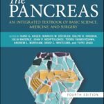 The Pancreas: An Integrated Textbook of Basic Science, Medicine, and Surgery Volume 1-2 (Color)