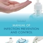 Manual of Infection Prevention and Control (B&W)