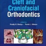 Cleft and Craniofacial Orthodontics Volume 1-2 (Color)