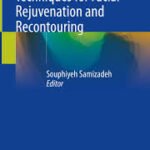 Thread Lifting Techniques for Facial Rejuvenation and Recontouring (Color)