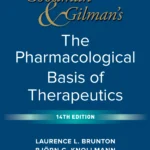 Goodman and Gilmans The Pharmacological Basis of Therapeutics Volume 1-3 (Color)