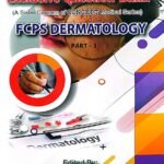 Exclusive Question Bank FCPS Part-1 Dermatology