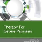 Therapy for Severe Psoriasis (Color)
