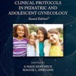 Clinical Protocols in Pediatric and Adolescent Gynecology (Color)
