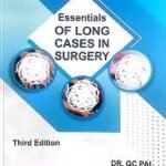 Essentials of Long cases in Surgery