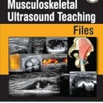 Musculoskeletal Ultrasound Teaching Files (Color)