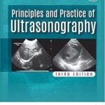 Principles and Practice of Ultrasonography (Color)
