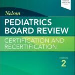 Nelson Pediatrics Board Review Part 1-2 (Color)