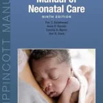 Cloherty and Stark's Manual of Neonatal Care Part 1-2 (Color)