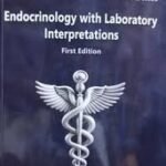 Endocrinology with Laboratory Interpretations