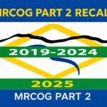 MRCOG Part 2  (1-3) Recall 2015-2025