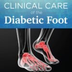 Clinical Care of the Diabetic Foot (B&W)