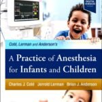 A Practice of Anesthesia for Infants and Children Part 1-4 (Color)