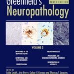 Greenfield’s Neuropathology Part 1-4 (Color)