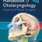 Handbook of Otolaryngology: Head and Neck Surgery (Color)