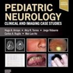 Pediatric Neurology: Clinical and Imaging Case Studies (Color)