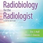 Radiobiology for the Radiologist (Color)