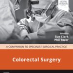 Colorectal Surgery: A Companion to Specialist Surgical Practice (Color)