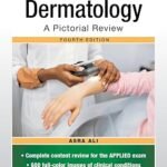 McGraw Hill Specialty Board Review Dermatology: A Pictorial Review (Color)