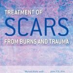 Treatment of Scars from Burns and Trauma (Color)