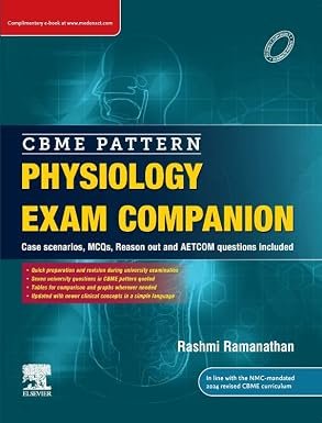51svpqpm7UL._SY385_ CBME Pattern Physiology Exam Companion: Case scenarios, MCQs, Reason out and AETCOM questions included (Color) - Image 1