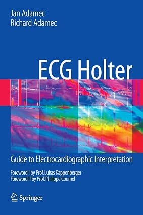 61CZymXXKqL._SY425_ ECG Holter: Guide to Electrocardiographic Interpretation (B&W) - Image 1