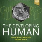 The Developing Human: Clinically Oriented Embryology (Color)