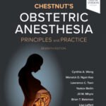 Chestnut's Obstetric Anesthesia Part 1-2 Part (Color)