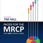Paces For the MRCP With 250 Clinical Cases Part 1-2 (Color)