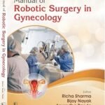 Manual of Robotic Surgery in Gynecology (Color)