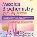 Medical Biochemistry Theory and Practicals Questions and Answers for First Professional Year MBBS Examination and National Exit Test (NExT) Preparation (Color)